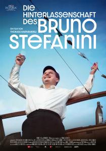 Poster "Die Hinterlassenschaft des Bruno Stefanini"