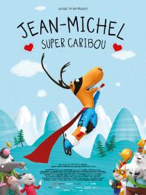 Poster "Jean-Michel super caribou (Shortfilms)"