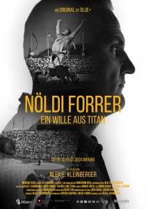 Poster "Nöldi Forrer - Ein Wille aus Titan"