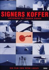 Poster "Signers Koffer - Unterwegs mit Roman Signer"