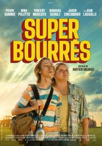 Poster "Super bourrés"