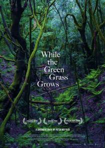 Poster "While the Green Grass Grows"