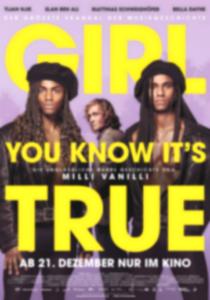 Poster "Girl You Know It's True"