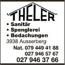 Spenglerei, Sanitär Theler der Spezialist in Ihrer Region Tel. 027 946 57 67