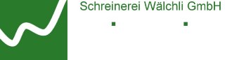 Schreinerei Wälchli GmbH