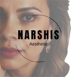 NARSHIS AESTHETIC