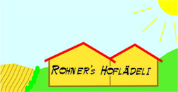 Rohner's Hoflädeli