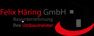 Felix Häring GmbH Bauunternehmung