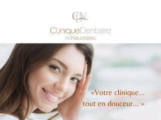 Clinique Dentaire de Neuchâtel SA