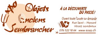 Exposition d'objets anciens Sembrancher