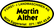 Alther Martin Forst- und Landmaschinen AG