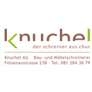 Schreinerei Knuchel AG, Chur - Tel. 081 284 38 79