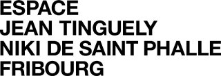 Espace Jean Tinguely - Niki de Saint Phalle