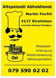 Altspeiseöl Abholdienst Fischli GmbH