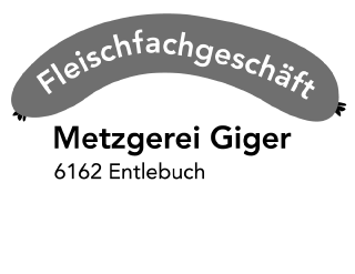 Fleischfachgeschäft Metzgerei Giger AG