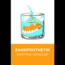 Zahnprothetik Martina Heinzler GmbH