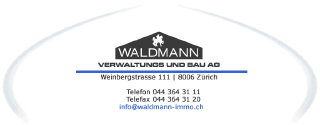 Waldmann Verwaltungs und Bau AG
