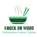 Restaurant Knock on Wood - Vietnamese Fusion Cuisine