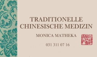 TCM Praxis Bern - Traditionelle Chinesische Medizin - Monica Matheka