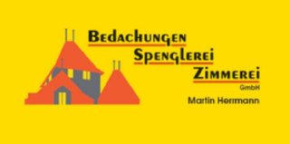 Martin Herrmann Bedachungen Spenglerei Zimmerei GmbH