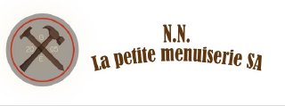 N.N. La Petite Menuiserie SA